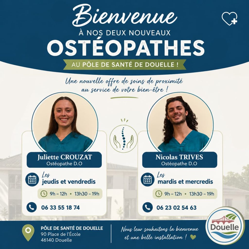 🩺 DEUX NOUVEAUX OSTÉOPATHES AU PÔLE DE SANTÉ DE DOUELLE